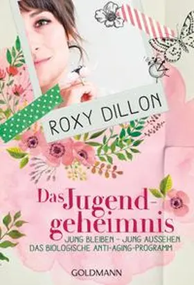 Dillon |  Das Jugendgeheimnis | Buch |  Sack Fachmedien