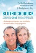 Middeke / Völker / Laupert-Deick |  Bluthochdruck senken ohne Medikamente | Buch |  Sack Fachmedien