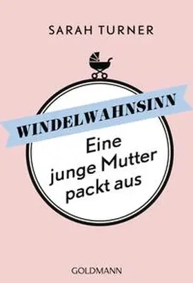 Turner |  Windelwahnsinn | Buch |  Sack Fachmedien