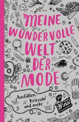 Chakrabarti |  Meine wundervolle Welt der Mode | Buch |  Sack Fachmedien