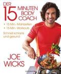 Wicks |  Der 15-Minuten-Body-Coach | Buch |  Sack Fachmedien