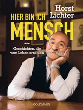 Lichter | Hier bin ich Mensch | Buch | 978-3-442-17713-4 | www.sack.de