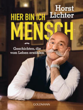 Lichter | Hier bin ich Mensch | Buch | 978-3-442-17713-4 | sack.de