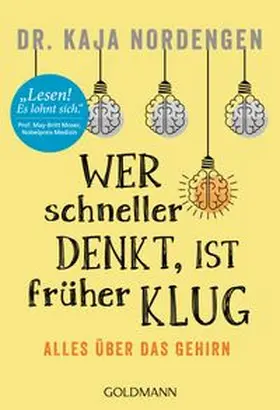 Nordengen | Wer schneller denkt, ist früher klug | Buch | 978-3-442-17734-9 | www.sack.de