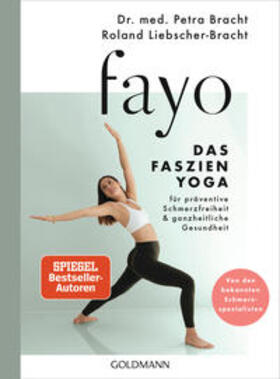 Liebscher-Bracht / Bracht | Bracht, P: fayo - Das Faszien-Yoga | Buch | 978-3-442-17802-5 | sack.de