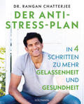 Chatterjee |  Der Anti-Stress-Plan | Buch |  Sack Fachmedien