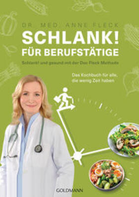 Fleck | Schlank! für Berufstätige | Buch | 978-3-442-17908-4 | sack.de