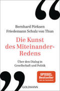 Pörksen / Schulz von Thun |  Die Kunst des Miteinander-Redens | Buch |  Sack Fachmedien