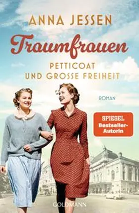 Jessen |  Traumfrauen. Petticoat und große Freiheit | Buch |  Sack Fachmedien