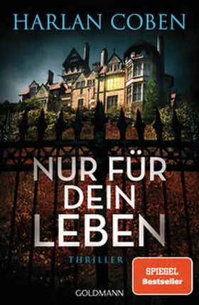 Coben | Nur für dein Leben | Buch | 978-3-442-20647-6 | www.sack.de