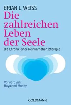 Weiss |  Die zahlreichen Leben der Seele | Buch |  Sack Fachmedien
