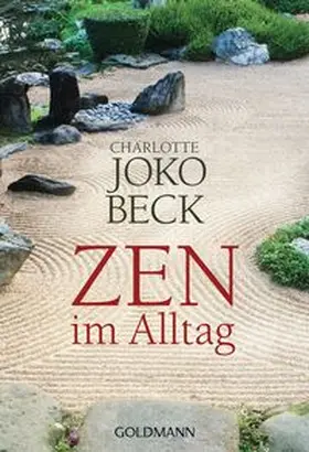 Beck |  Zen im Alltag | Buch |  Sack Fachmedien