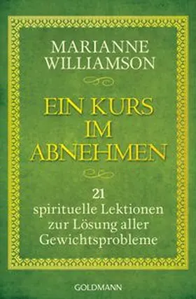 Williamson |  Ein Kurs im Abnehmen | Buch |  Sack Fachmedien