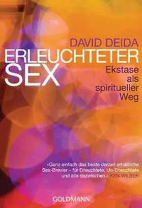 Deida |  Erleuchteter Sex | Buch |  Sack Fachmedien