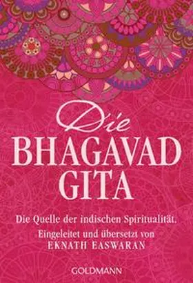 Easwaran |  Die Bhagavad Gita | Buch |  Sack Fachmedien