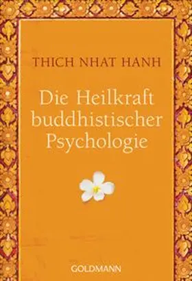  Die Heilkraft buddhistischer Psychologie | Buch |  Sack Fachmedien