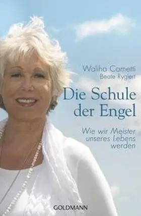 Cometti / Rygiert |  Die Schule der Engel | Buch |  Sack Fachmedien