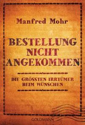 Mohr | Bestellung nicht angekommen | Buch | 978-3-442-22087-8 | sack.de