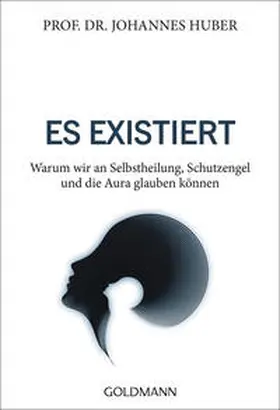 Huber |  Es existiert | Buch |  Sack Fachmedien