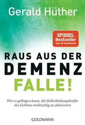 Hüther | Raus aus der Demenz-Falle! | Buch | 978-3-442-22247-6 | www.sack.de