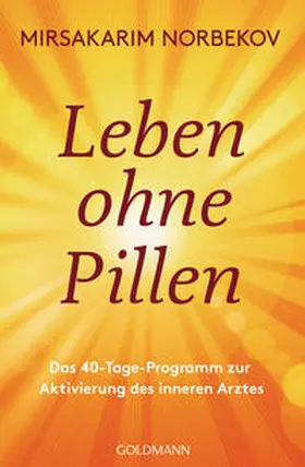 Norbekov |  Leben ohne Pillen | Buch |  Sack Fachmedien