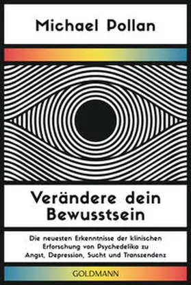 Pollan |  Verändere dein Bewusstsein | Buch |  Sack Fachmedien