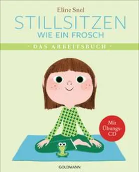 Snel |  Stillsitzen wie ein Frosch | Buch |  Sack Fachmedien