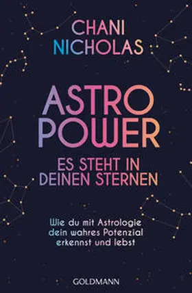 Nicholas |  Astro-Power - Es steht in deinen Sternen | Buch |  Sack Fachmedien
