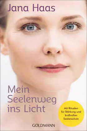 Haas | Mein Seelenweg ins Licht | Buch | 978-3-442-22358-9 | www.sack.de
