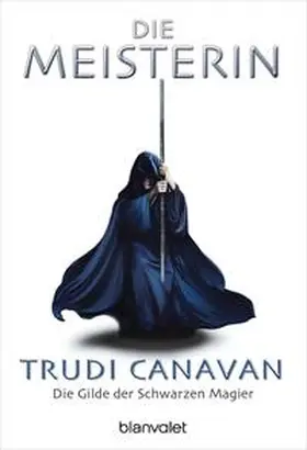 Canavan |  Die Gilde der Schwarzen Magier 03 | Buch |  Sack Fachmedien