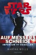 Wells |  Star Wars(TM) Imperium und Rebellen 1 | Buch |  Sack Fachmedien