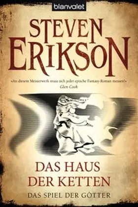 Erikson | Das Spiel der Götter (07) - Das Haus der Ketten | Buch | 978-3-442-26413-1 | www.sack.de