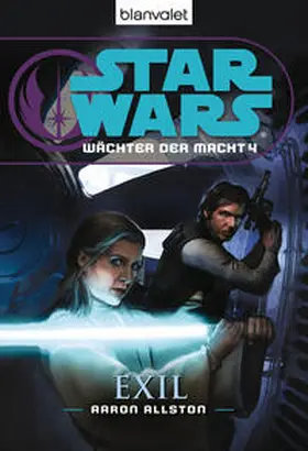 Allston |  Star Wars. Wächter der Macht 04. Exil | Buch |  Sack Fachmedien