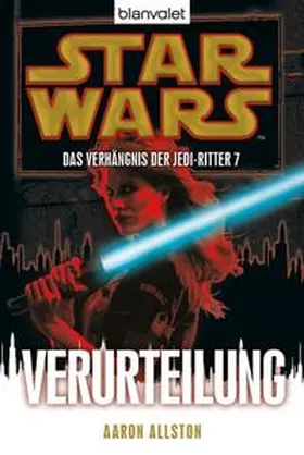 Allston |  Star Wars. Das Verhängnis der Jedi-Ritter 7 | Buch |  Sack Fachmedien