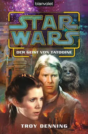 Denning | Star Wars. Der Geist von Tatooine | Buch | 978-3-442-26842-9 | www.sack.de