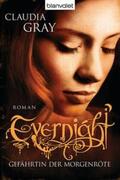 Gray |  Evernight - Gefährtin der Morgenröte | Buch |  Sack Fachmedien