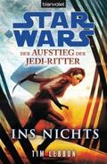 Lebbon |  Star Wars(TM) Der Aufstieg der Jedi-Ritter - | Buch |  Sack Fachmedien