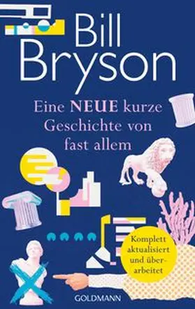 Bryson |  Eine NEUE kurze Geschichte von fast allem | Buch |  Sack Fachmedien