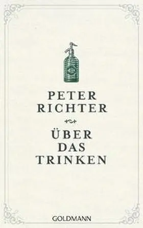 Richter |  Über das Trinken | Buch |  Sack Fachmedien