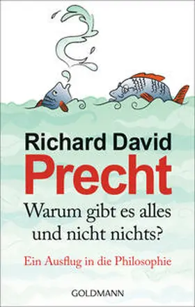 Precht |  Warum gibt es alles und nicht nichts? | Buch |  Sack Fachmedien