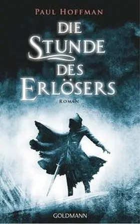 Hoffman |  Die Stunde des Erlösers | Buch |  Sack Fachmedien