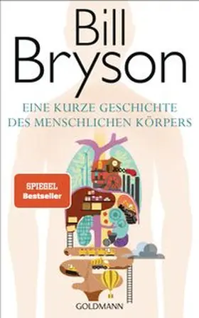 Bryson |  Eine kurze Geschichte des menschlichen Körpers | Buch |  Sack Fachmedien