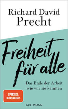 Precht | Freiheit für alle | Buch | 978-3-442-31551-2 | sack.de