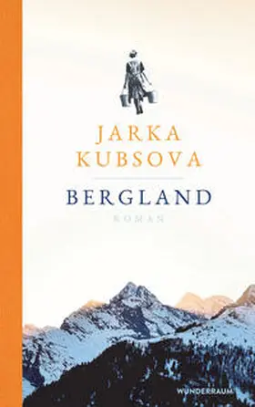 Kubsova |  Bergland | Buch |  Sack Fachmedien