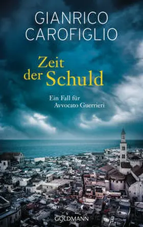 Carofiglio |  Zeit der Schuld | Buch |  Sack Fachmedien