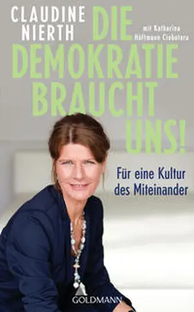 Nierth / Höftmann Ciobotaru |  Die Demokratie braucht uns! | Buch |  Sack Fachmedien