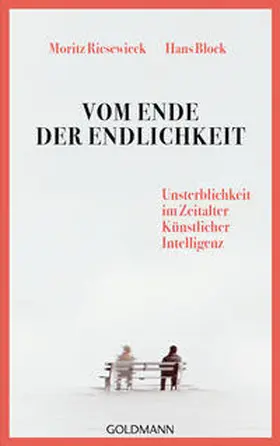 Riesewieck / Block |  Vom Ende der Endlichkeit | Buch |  Sack Fachmedien