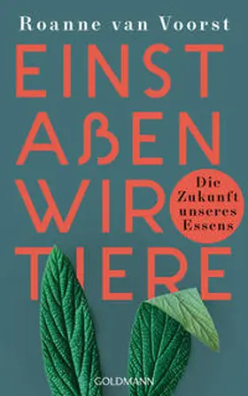 Voorst | Einst aßen wir Tiere | Buch | 978-3-442-31663-2 | www.sack.de