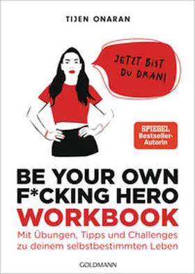 Onaran |  Be Your Own F*cking Hero - das Workbook | Buch |  Sack Fachmedien