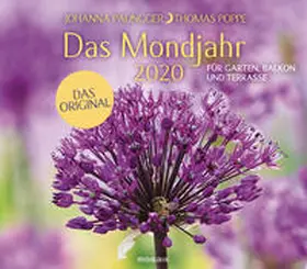 Paungger / Poppe |  Das Mondjahr 2020 Garten-Wandkalender | Sonstiges |  Sack Fachmedien